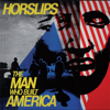 The Man Who Built America (Bonus Tracks Version) - Horslips new Single
