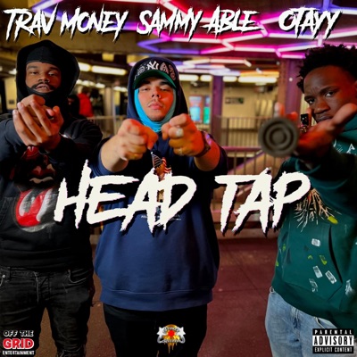 Head Tap (feat. Trav Money & OTayy) - Single