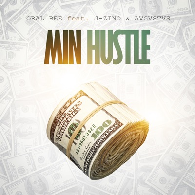 Min Hustle (feat. Avgvstvs) - Single