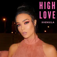 High Love — Xhensila