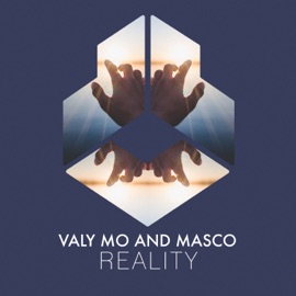Reality (Extended Mix) Valy Mo & MASCO
