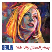 Take My Breath Away (Main Version) artwork