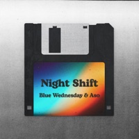 Night Shift (feat. Aso) - Single - Blue Wednesday