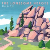 The Lonesome Heroes - Dusty Gray