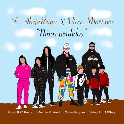 F. AbejaReina - Niños Perdidos (feat. Viccc. Martinez) - Single