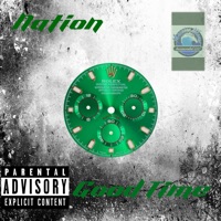 Good Time - Single - Nation