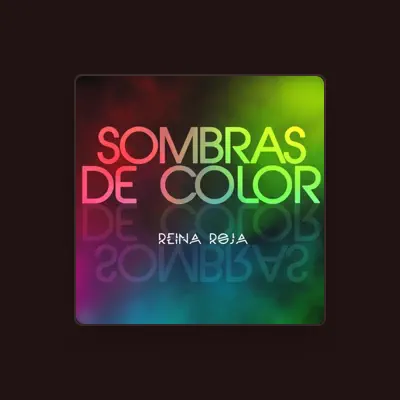 Listen to Reina Roja, watch music videos, read bio, see tour dates & more!