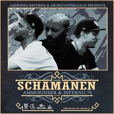 Schamanen (feat. Inferno79 & Choplin) - Single