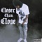 Closer Than Close - zeek 1z lyrics
