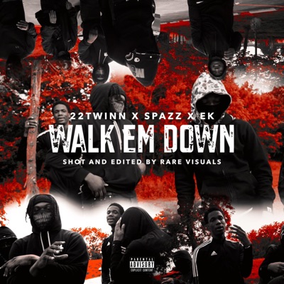 Walk em Down - Single