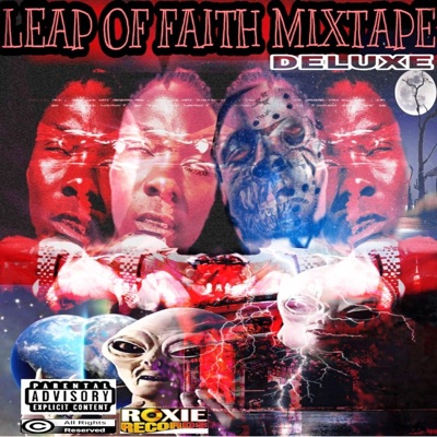 Leap of Faith Mixtape (Deluxe)