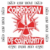 Corrosion of Conformity - Tell Me