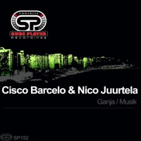 Ganja / Musik - Single - Cisco Barcelo & Nico Juurtela
