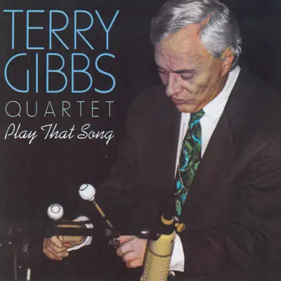Play That Song - Terry Gibbs