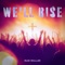 We'll Rise artwork