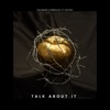 Talk About It (feat. Havoc) - Single