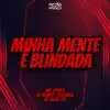 Stream & download Minha Mente É Blindada - Single