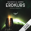 Erdkurs: Proxima-Logbuch 7 - Brandon Q. Morris