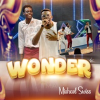 Wonder - Single - Mishael Swiss