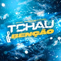 Tchau & Benção - Single - Mc Edy