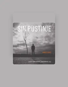 Listen to Ahmed Burić, watch music videos, read bio, see tour dates & more!