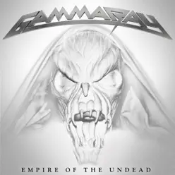 Empire of the Undead (International Version) - Gamma Ray