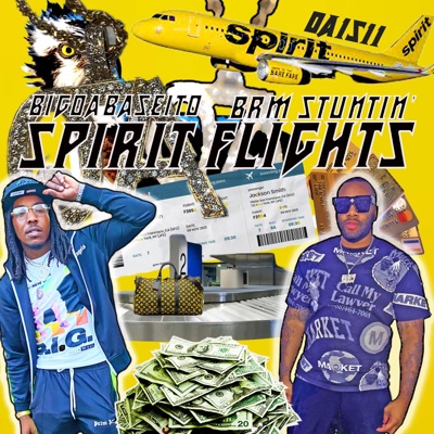 Spirit Flights (feat. BRM Stuntin') - Single
