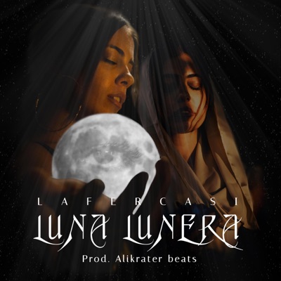 Luna Lunera - Single