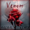 Venom (Remix) - Single