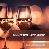 Dinnertime Jazz Music artwork