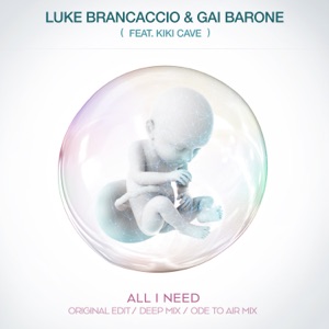 All I Need (feat. Kiki Cave) - Single