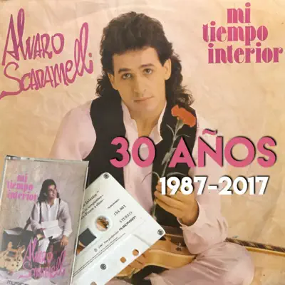 Mi Tiempo Interior (Remastered) - Alvaro Scaramelli