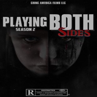 PBS Playing Both Sides (feat. Ching America) [Sound Track] - Single
