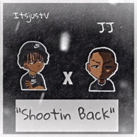 Shootin Back - Single - ItsjustV