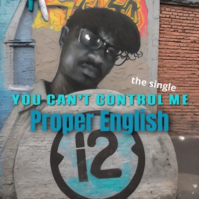 You Can't Control Me - Single