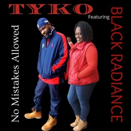 No Mistakes Allowed (feat. BLACK RADIANCE) TYKO