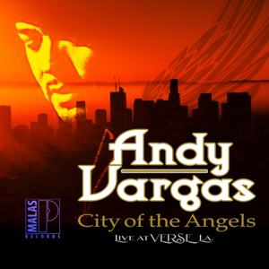 City of the Angels (Live at Verse La)
