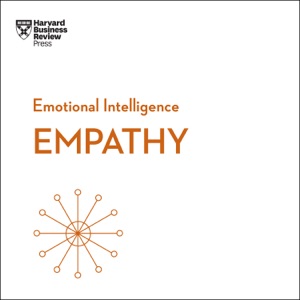 Empathy (HBR Emotional Intelligence)