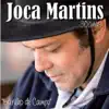 Joca Martins - Barulho de Campo (Ao Vivo)