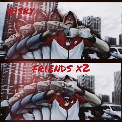 Risky Friends X2 - EP