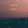 Laisse Aller - Single