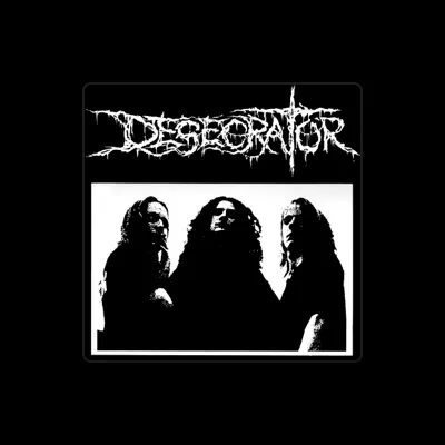 Listen to Desecrator, watch music videos, read bio, see tour dates & more!