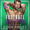 Football Royalty: Franklin U, Book 8 (Unabridged) - Eden Finley