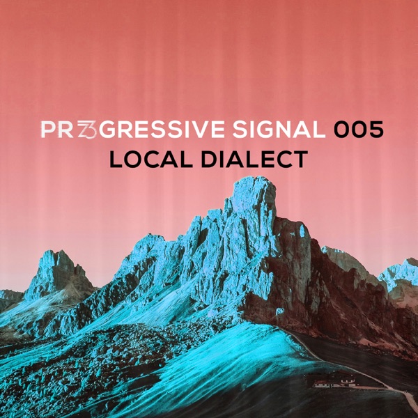 Progressive Signal 005 (DJ Mix)