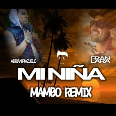Mi Niña (Mambo Remix) - Single