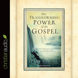 Transforming Power of the Gospel