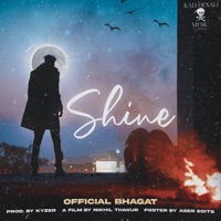 Shine - Single - Official Bhagat