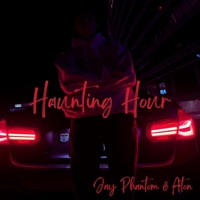 Haunting Hour - EP - Jay Phantom & Aton