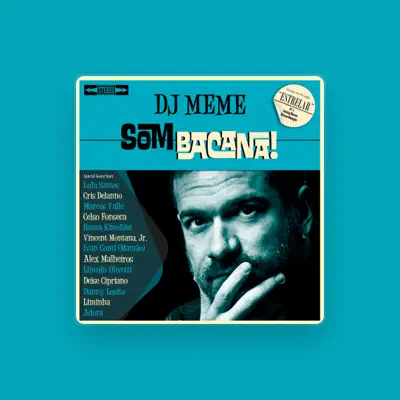 Listen to DJ Memê, watch music videos, read bio, see tour dates & more!