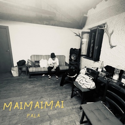 MAIMAIMAI - Single